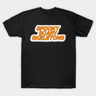 spooky scary skeletons T-Shirt